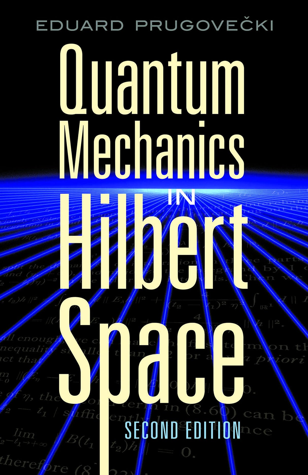 Quantum Mechanics in Hilbert Space (Dover Books on Physics) - Retail Maharaj