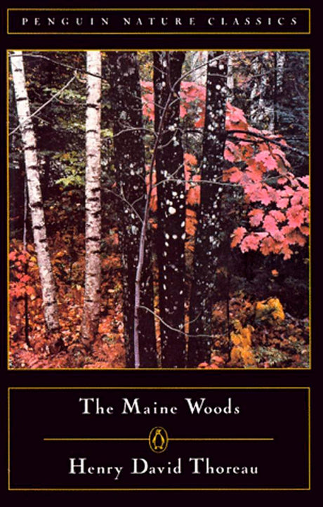 The Maine Woods (Classic, Nature, Penguin) - Retail Maharaj
