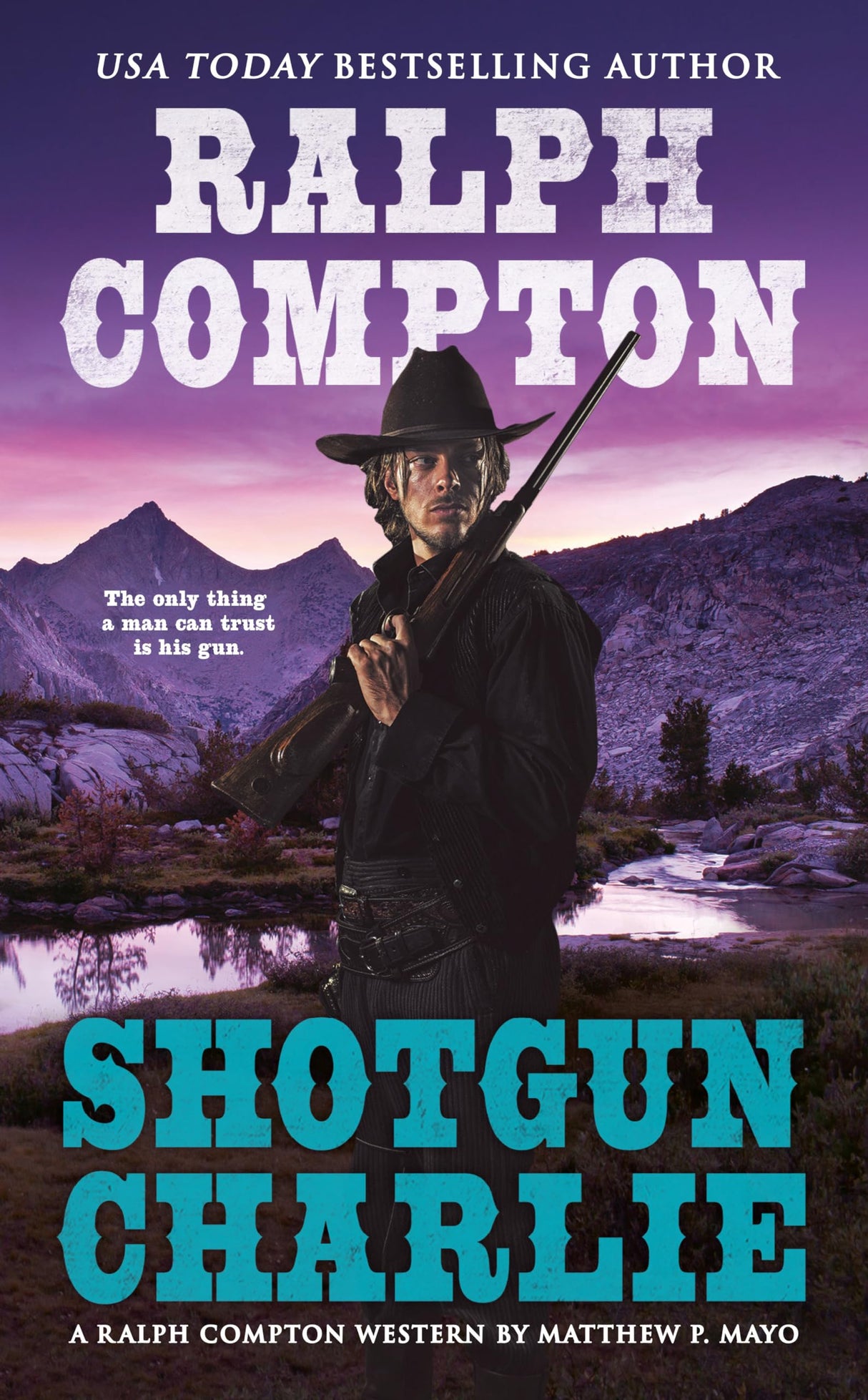Ralph Compton Shotgun Charlie (A Ralph Compton Western)