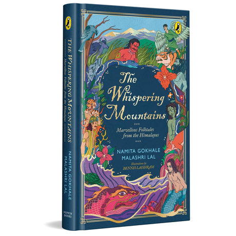 The Whispering Mountains: Greatest Himalayan Folktales: A gorgeously illustrated collection of timeless folktales from different parts of the Himalayas | Ages 10 and up - Retail Maharaj