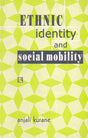 ETHNIC IDENTITY AND SOCIAL MOBILITY - Retail Maharaj