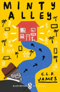 Minty Alley: A collection of rediscovered works celebrating Black Britain curated by Booker Prize-winner Bernardine Evaristo (Black Britain: Writing Back) - Retail Maharaj
