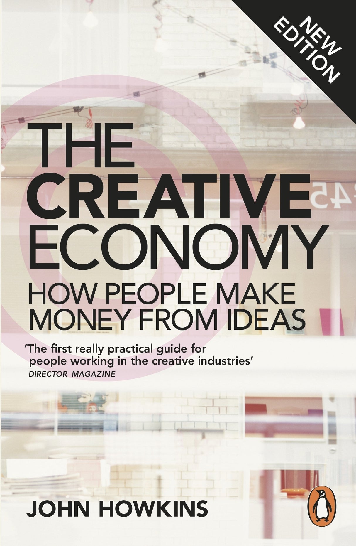 The Creative Economy: How People Make Money from Ideas - Retail Maharaj