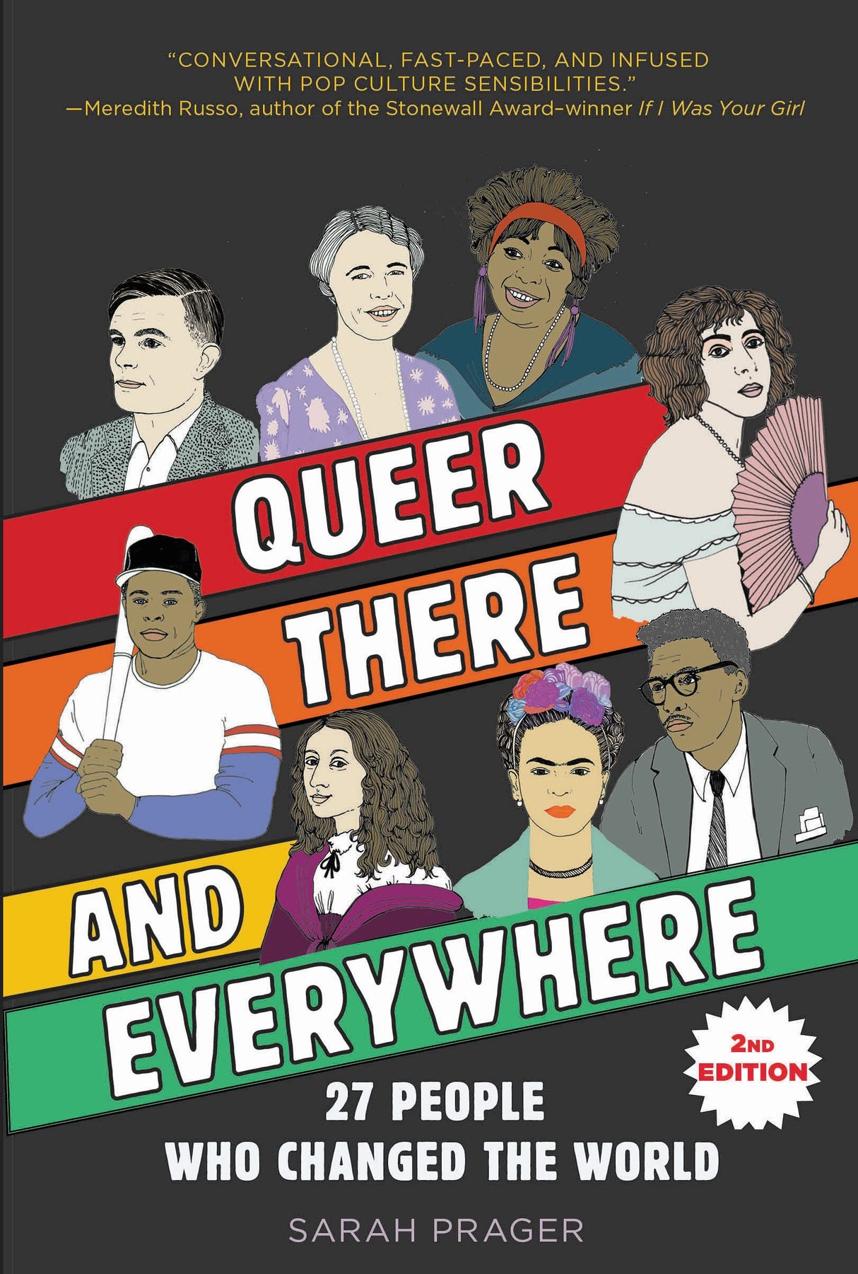 Queer, There, and Everywhere:: 27 People Who Changed the World - Retail Maharaj