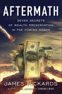 Aftermath: Seven Secrets of Wealth Preservation in the Coming Chaos - Retail Maharaj