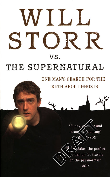 Will Storr Vs. The Supernatural: One man's search for the truth about ghosts - Retail Maharaj