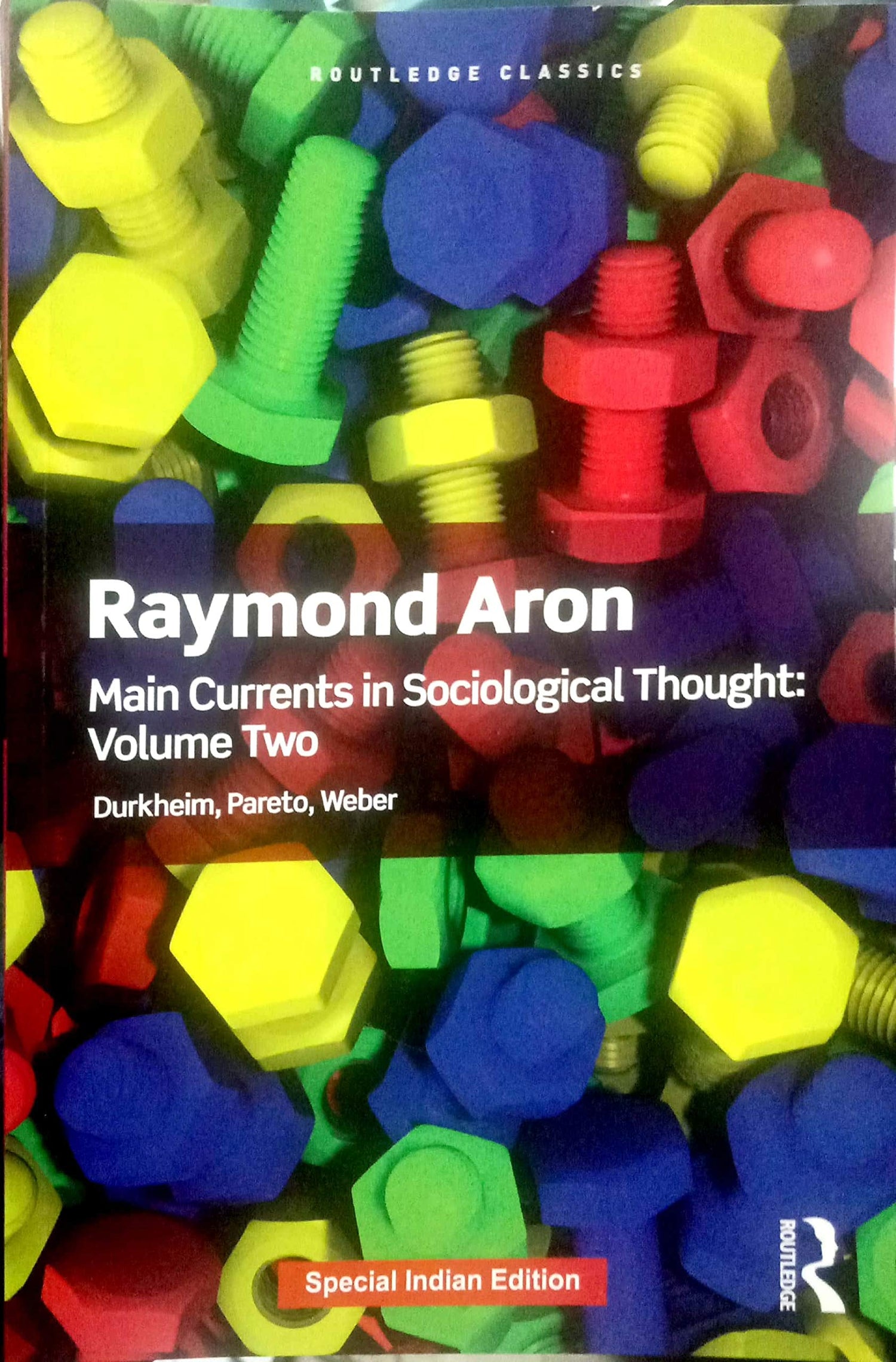 Main Currents in Sociological Thought Volume Two: Durkheim, Pareto, Weber - Retail Maharaj