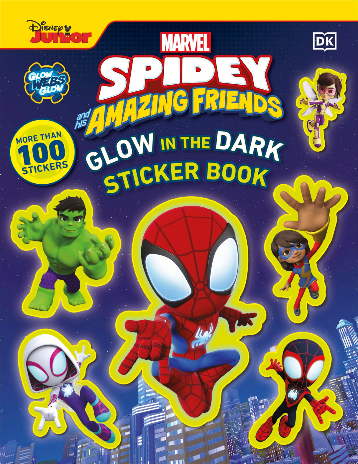 Marvel Spidey and His Amazing Friends Glow in the Dark Sticker Book: With More Than 100 Stickers - Retail Maharaj