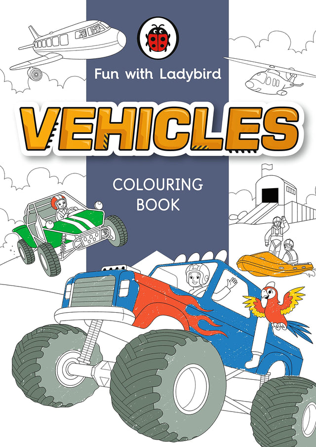 Fun With Ladybird: Colouring Book: Vehicles - Retail Maharaj