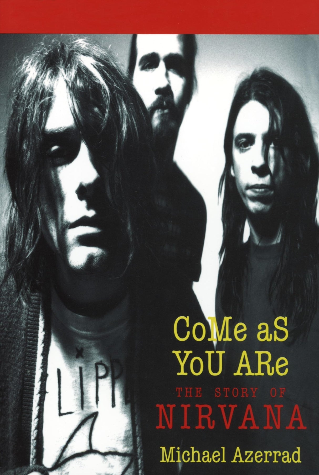 Come As You Are: The Story of Nirvana - Retail Maharaj