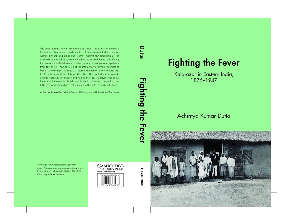 Fighting the Fever: Kala-azar in Eastern India, 1875–1947 - Retail Maharaj
