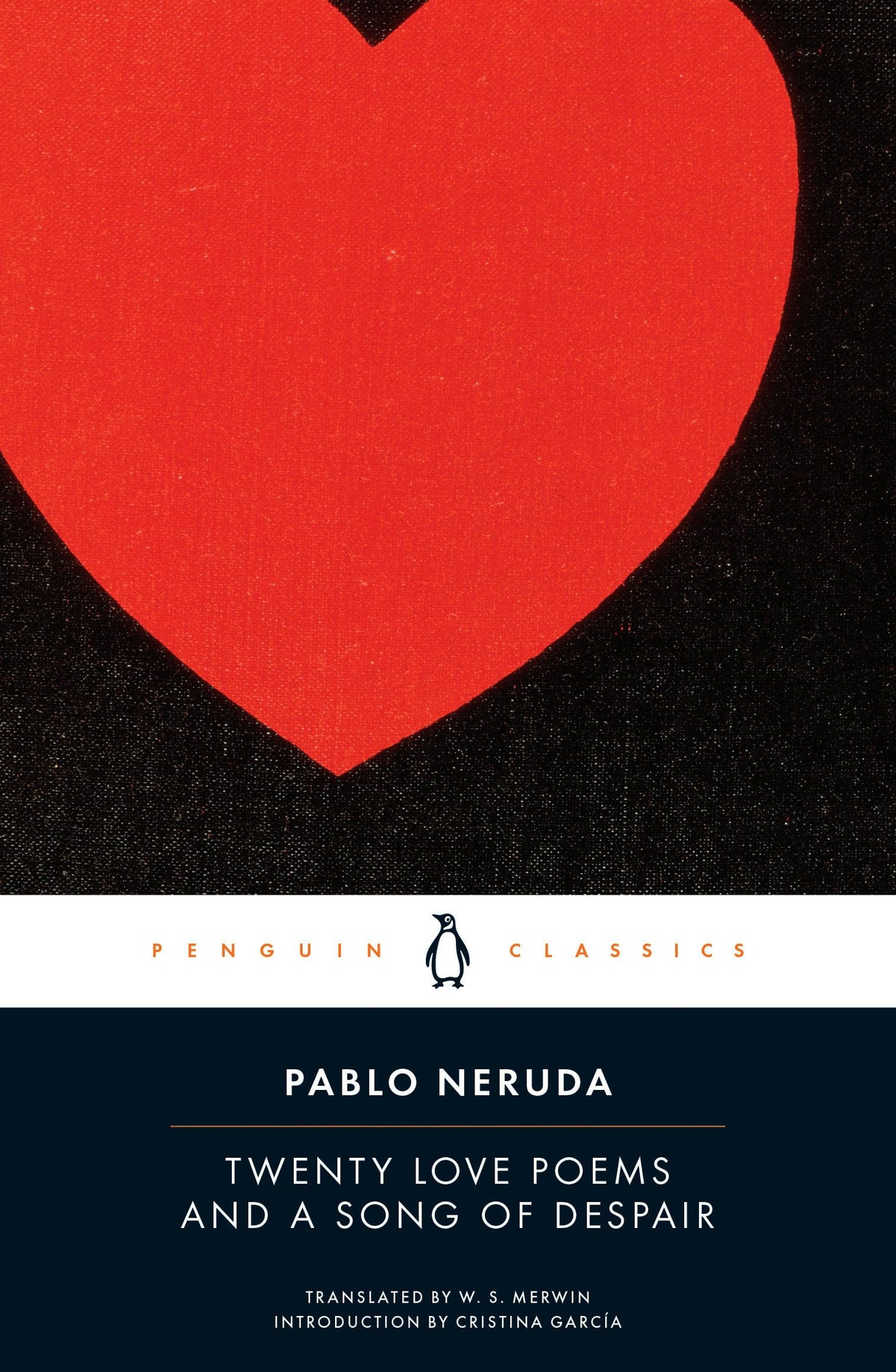 Twenty Love Poems and a Song of Despair: Dual-Language Edition (Penguin Classics) - Retail Maharaj