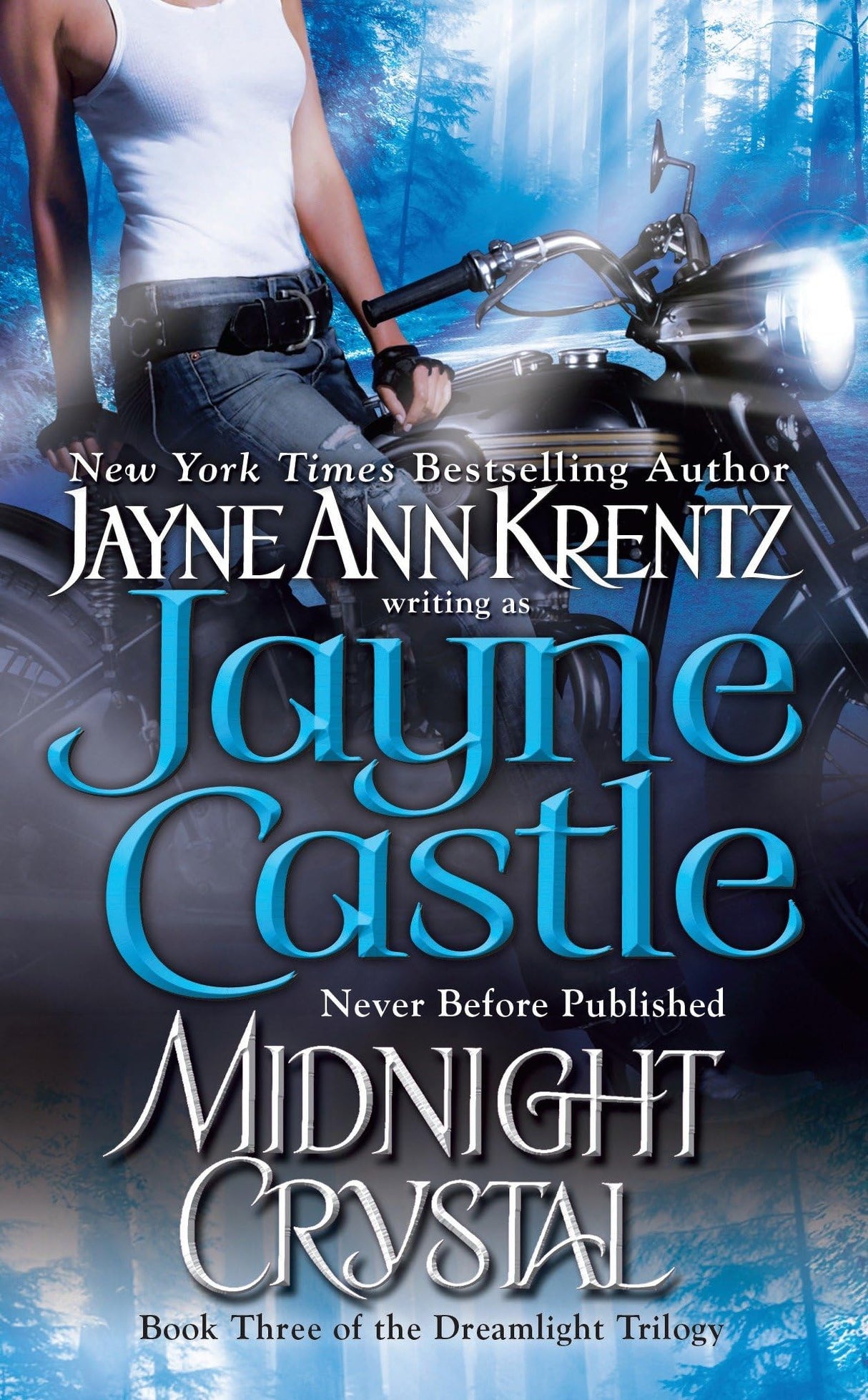 Midnight Crystal: Book Three in the Dreamlight Trilogy: 8 (A Harmony Novel)
