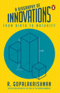 A Biography of Innovations: From Birth To Maturity - Retail Maharaj