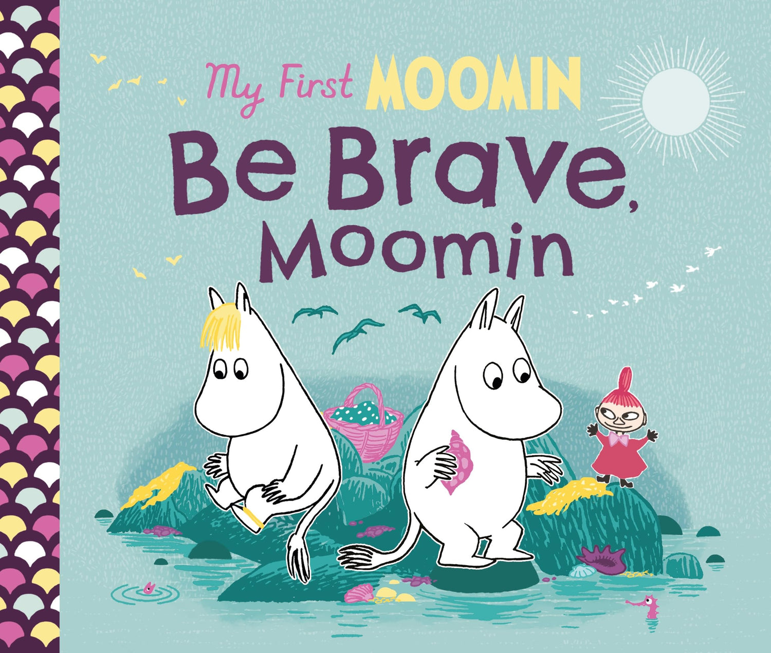 My First Moomin: Be Brave, Moomin - Retail Maharaj
