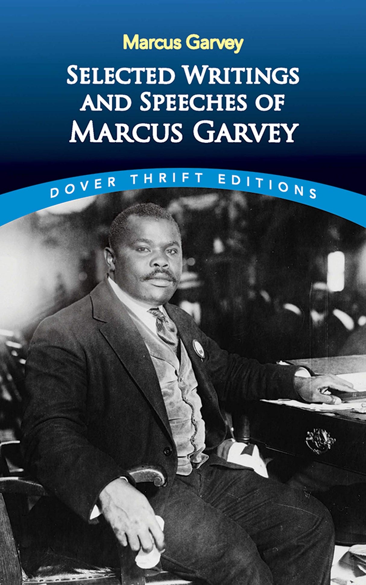 Selected Writings and Speeches of Marcus Garvey (Dover Thrift Editions)