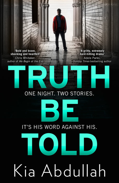 Truth Be Told: the most suspenseful, gritty and nail-biting crime legal thriller of 2020 - Retail Maharaj