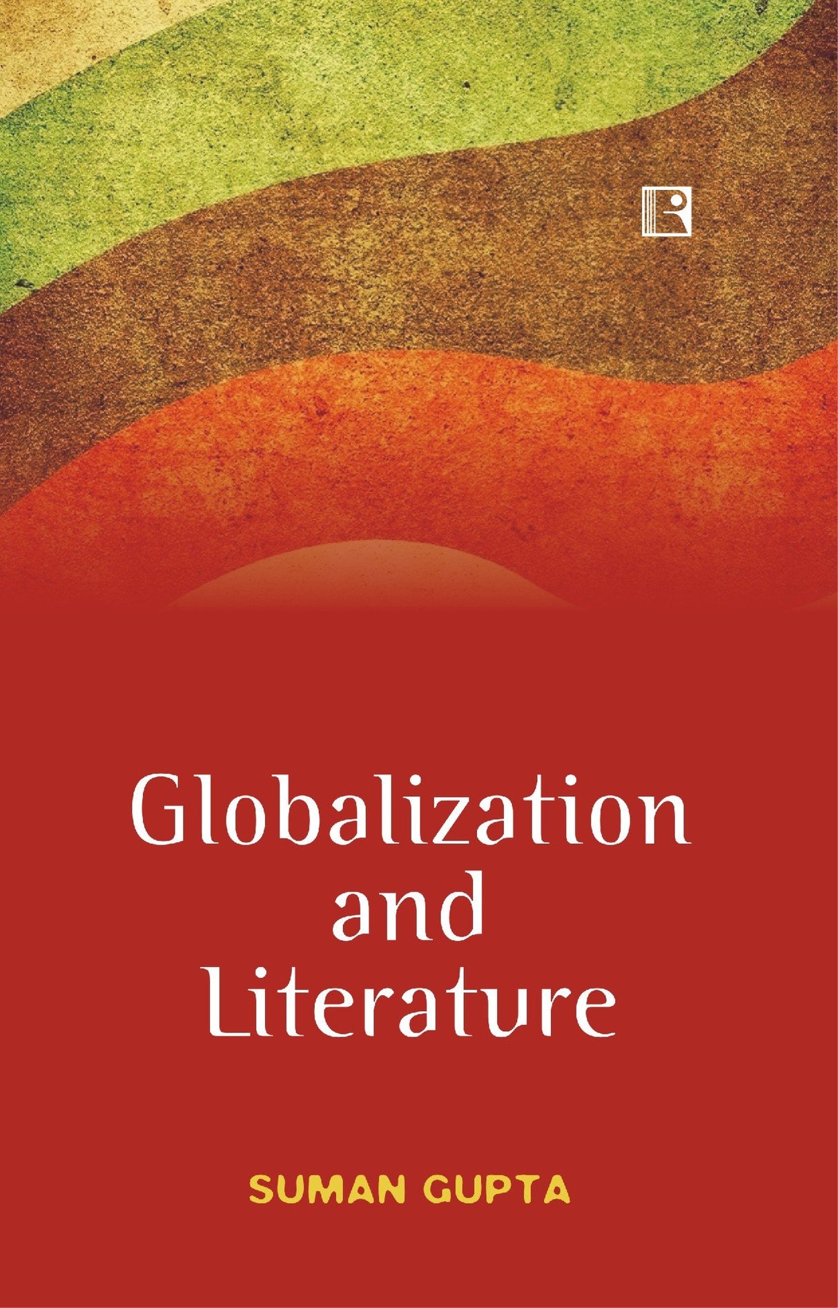 Globalization and Literature - Retail Maharaj