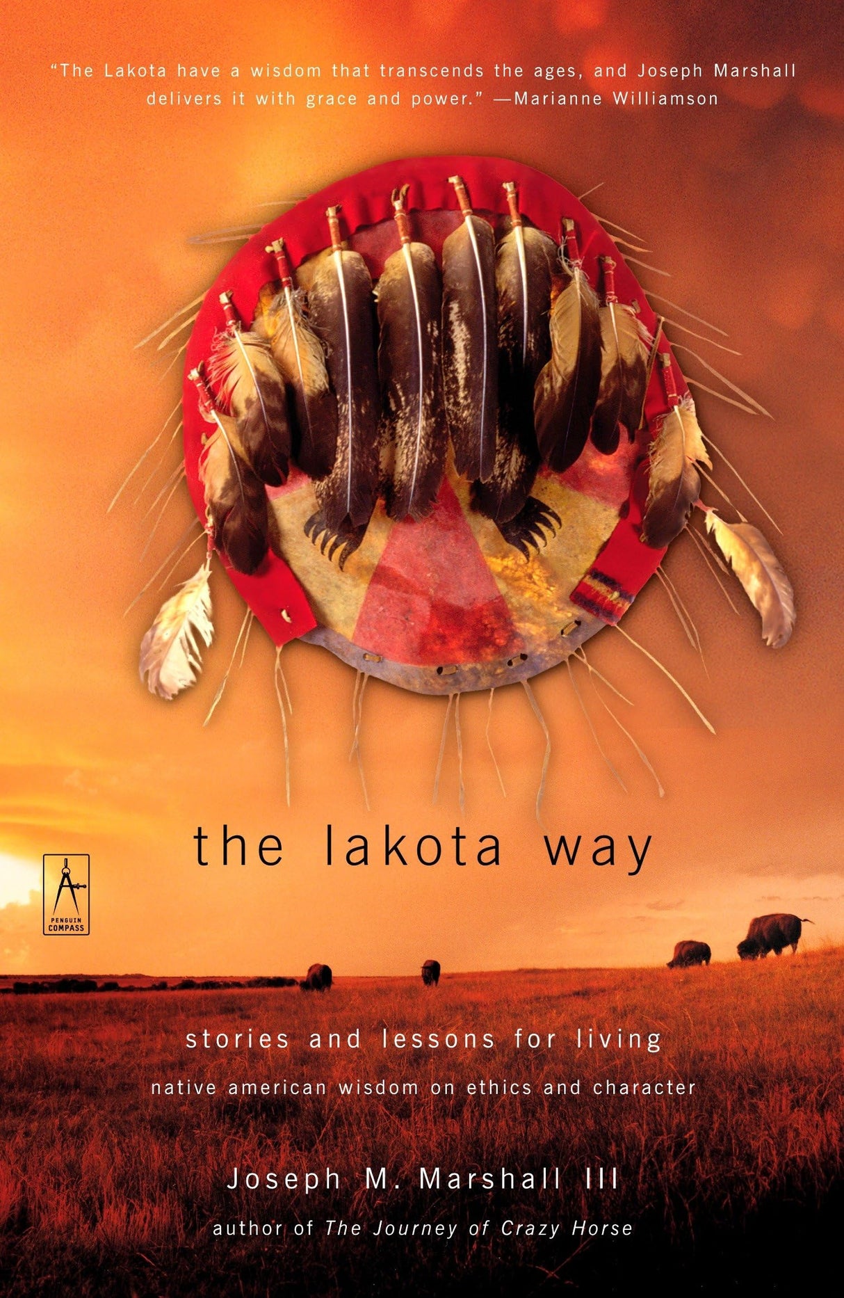 The Lakota Way: Stories and Lessons for Living - Retail Maharaj