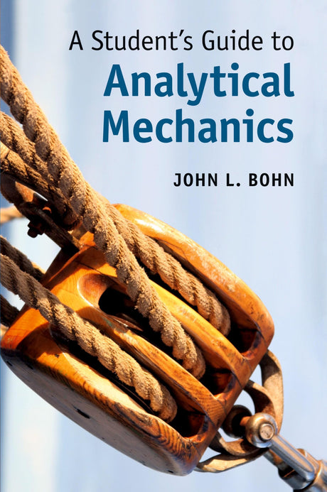 A Student's Guide to Analytical Mechanics - Retail Maharaj