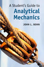 A Student's Guide to Analytical Mechanics - Retail Maharaj