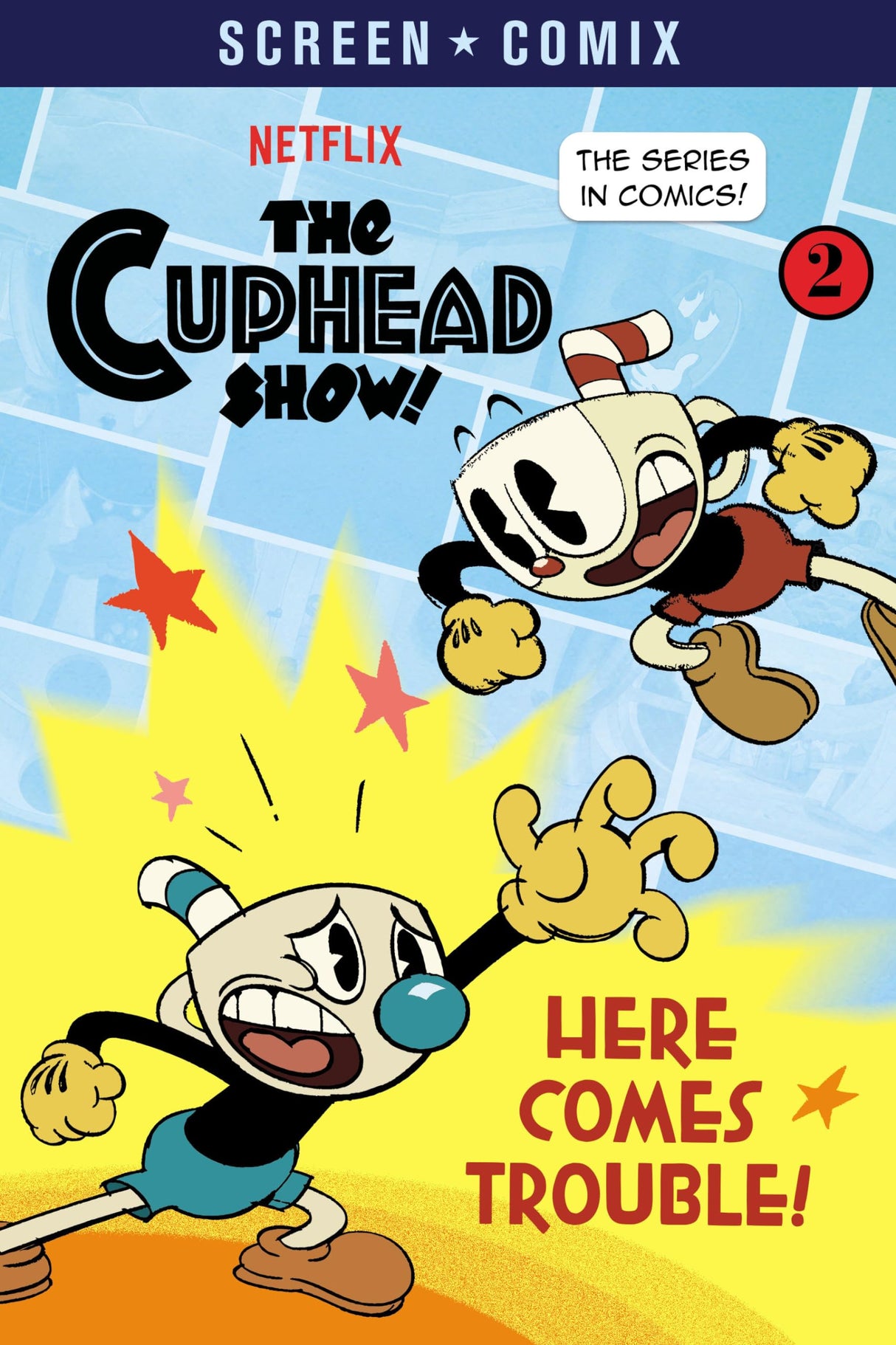 Here Comes Trouble! (The Cuphead Show!) (Screen Comix)
