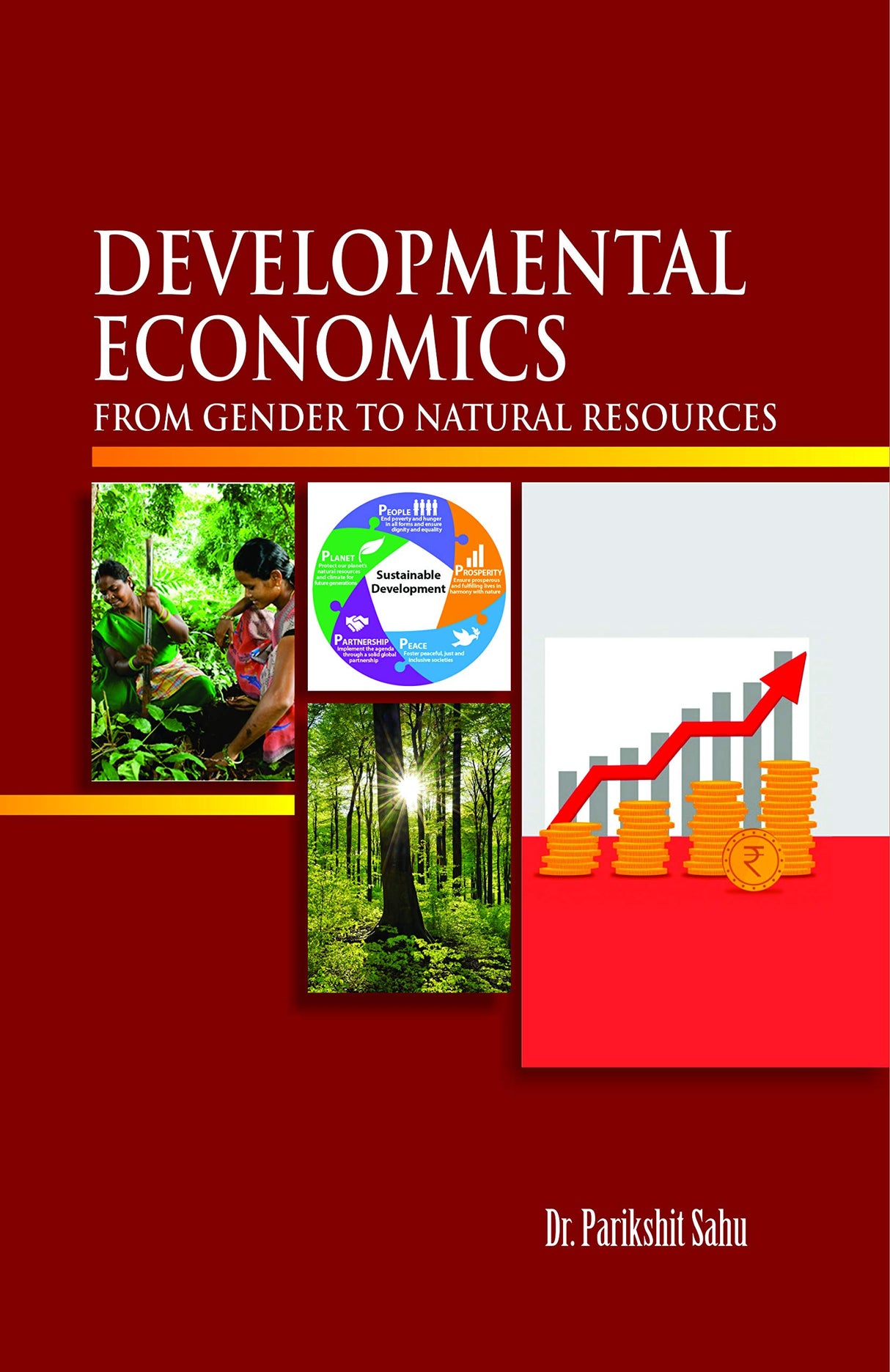Developmental Economics: From Gender to Natural Resources - Retail Maharaj