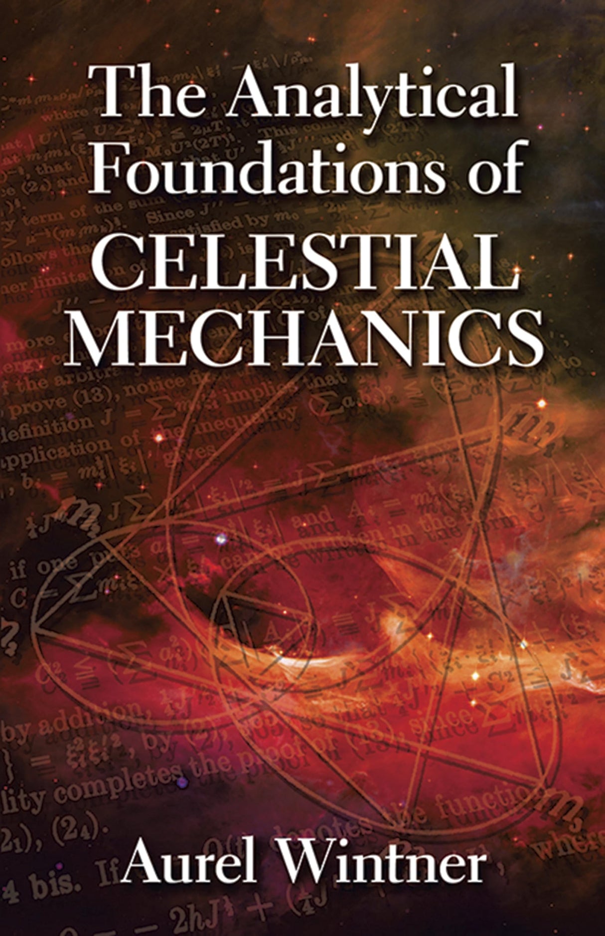 The Analytical Foundations of Celestial Mechanics (Dover Books on Physics) - Retail Maharaj