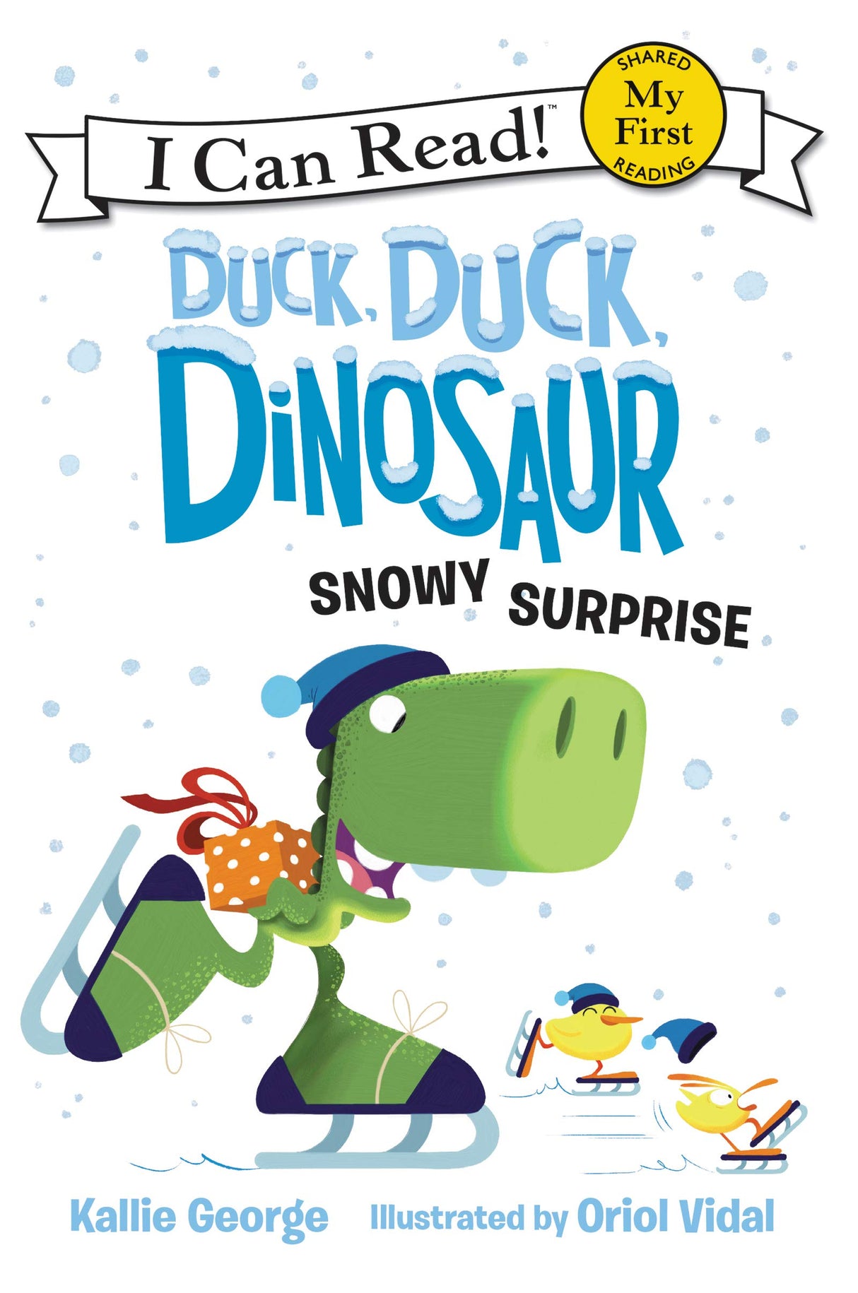 Duck, Duck, Dinosaur: Snowy Surprise (My First I Can Read) - Retail Maharaj