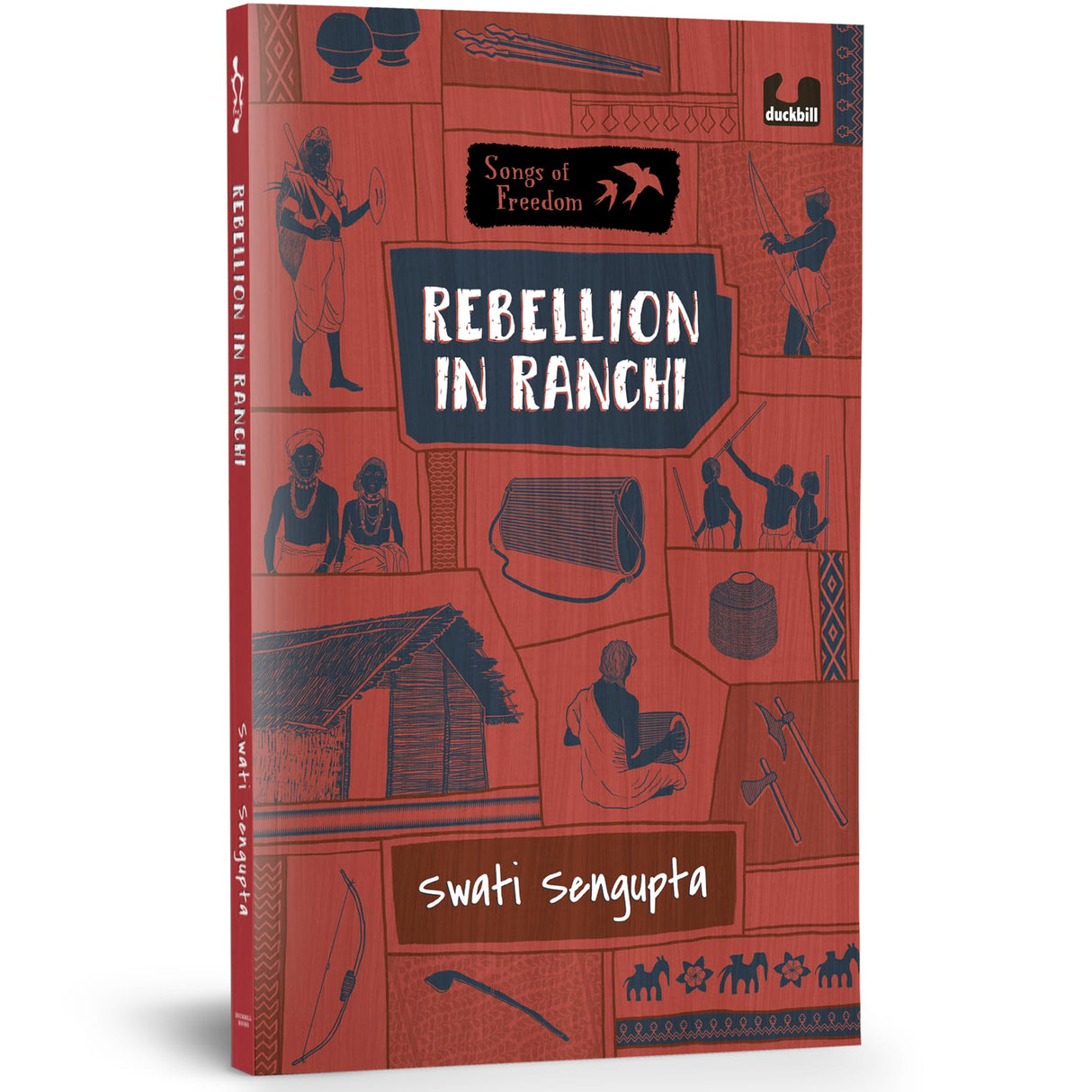 Rebellion in Ranchi (Songs of Freedom Series): The Story of a Tribal Revolt in Jharkhand | Middle Grade Historical Fiction | Ages 10+ - Retail Maharaj