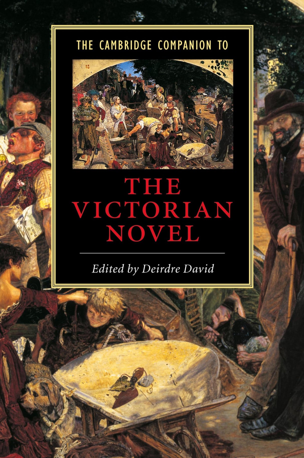 The Cambridge Companion to the Victorian Novel (Cambridge Companions to Literature)