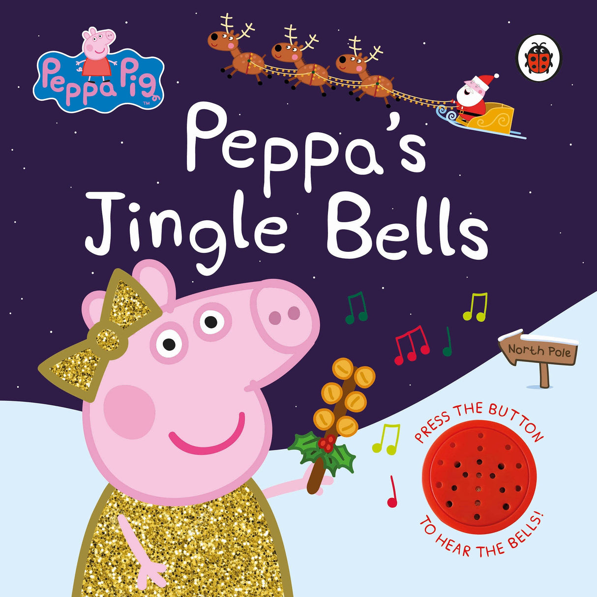 Peppa Pig: Peppa's Jingle Bells - Retail Maharaj
