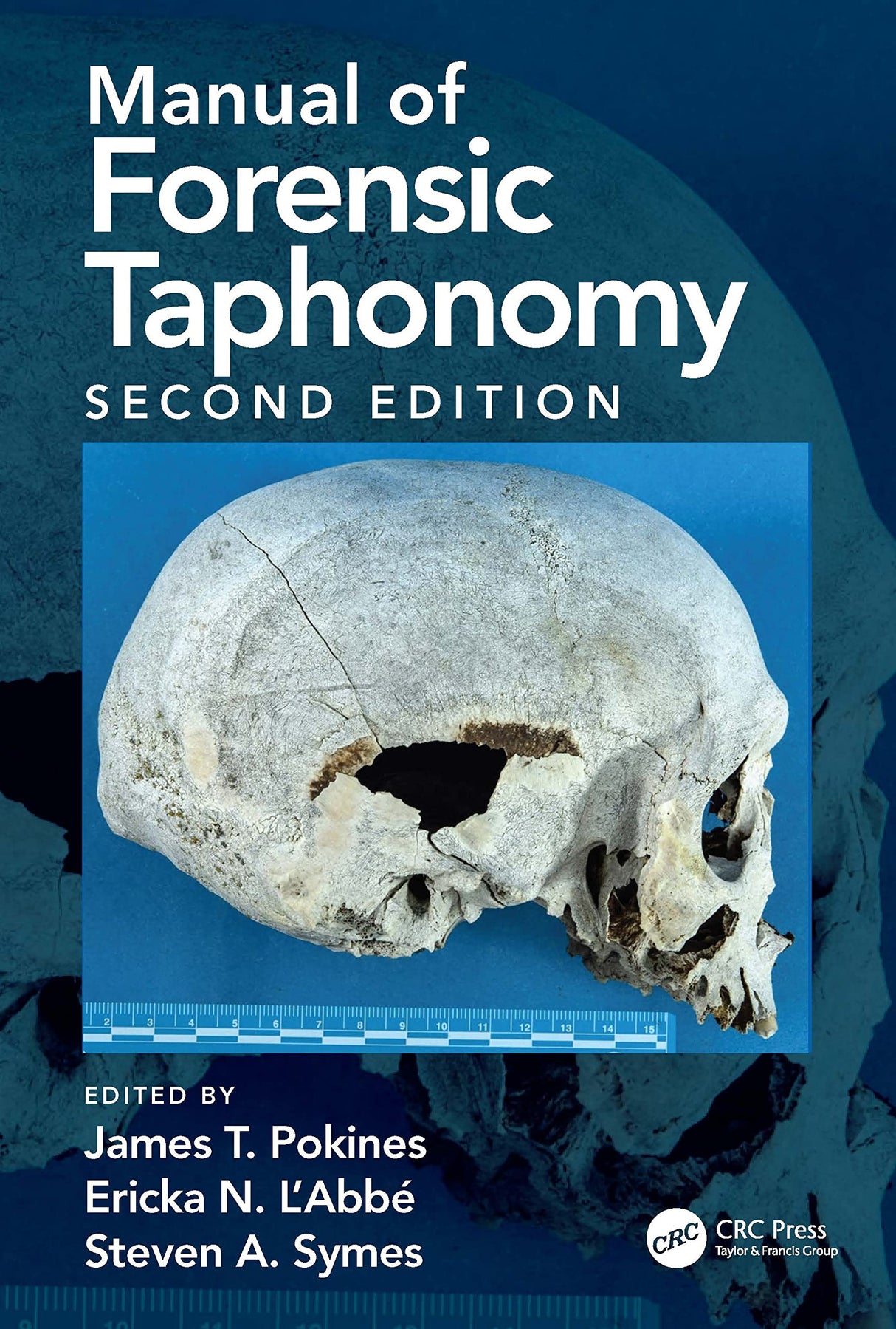 MANUAL OF FORENSIC TAPHONOMY
