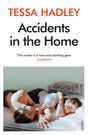 Accidents in the Home: The debut novel from the Sunday Times bestselling author - Retail Maharaj