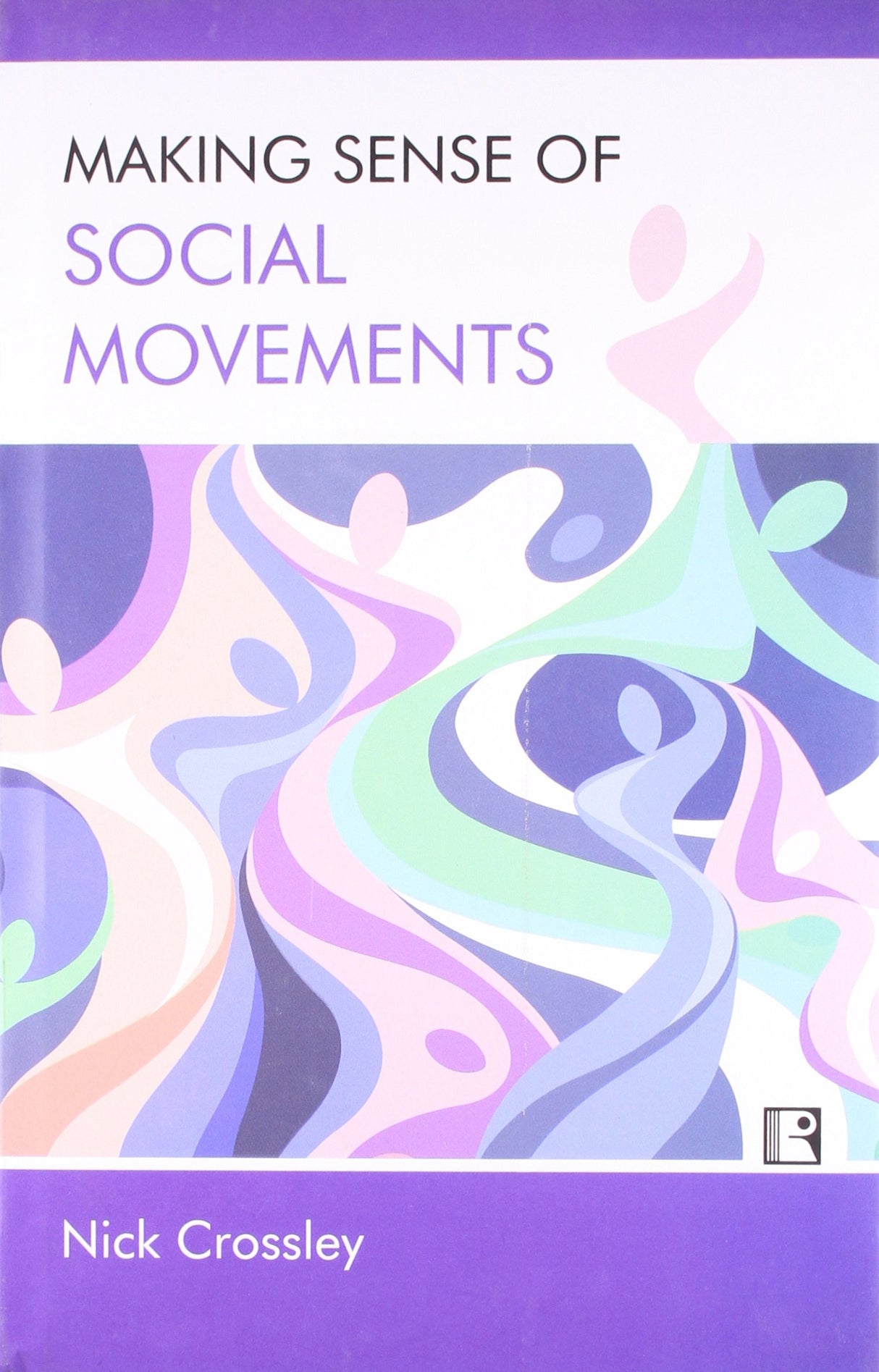 Making Sense Of Social Movements - Retail Maharaj