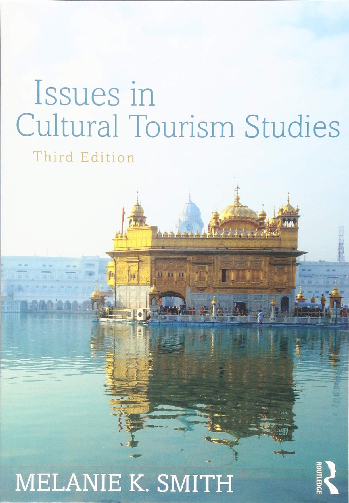 Issues in Cultural Tourism Studies - Retail Maharaj