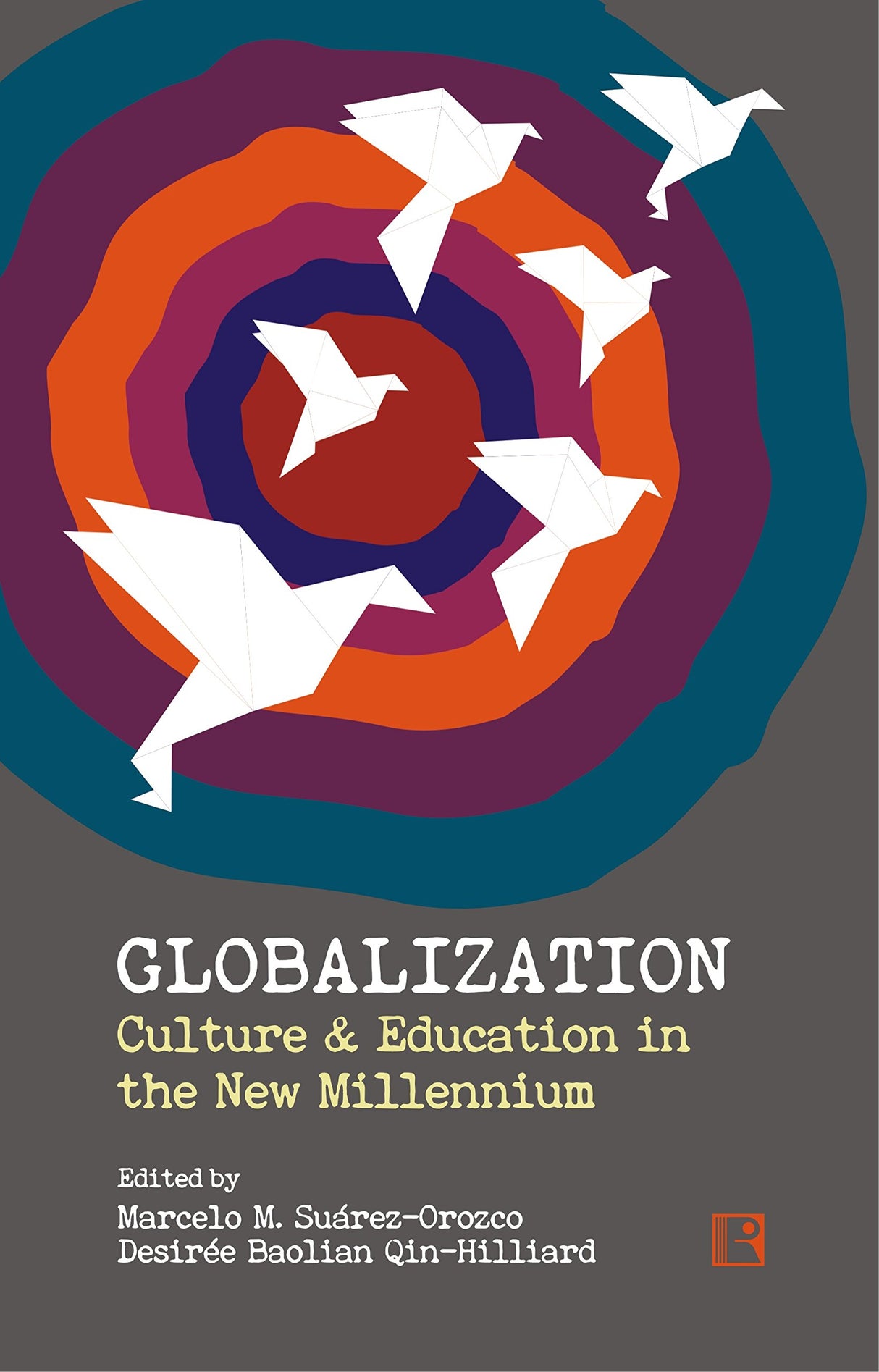 Globalization Culture & Education In The New Millennium - Retail Maharaj
