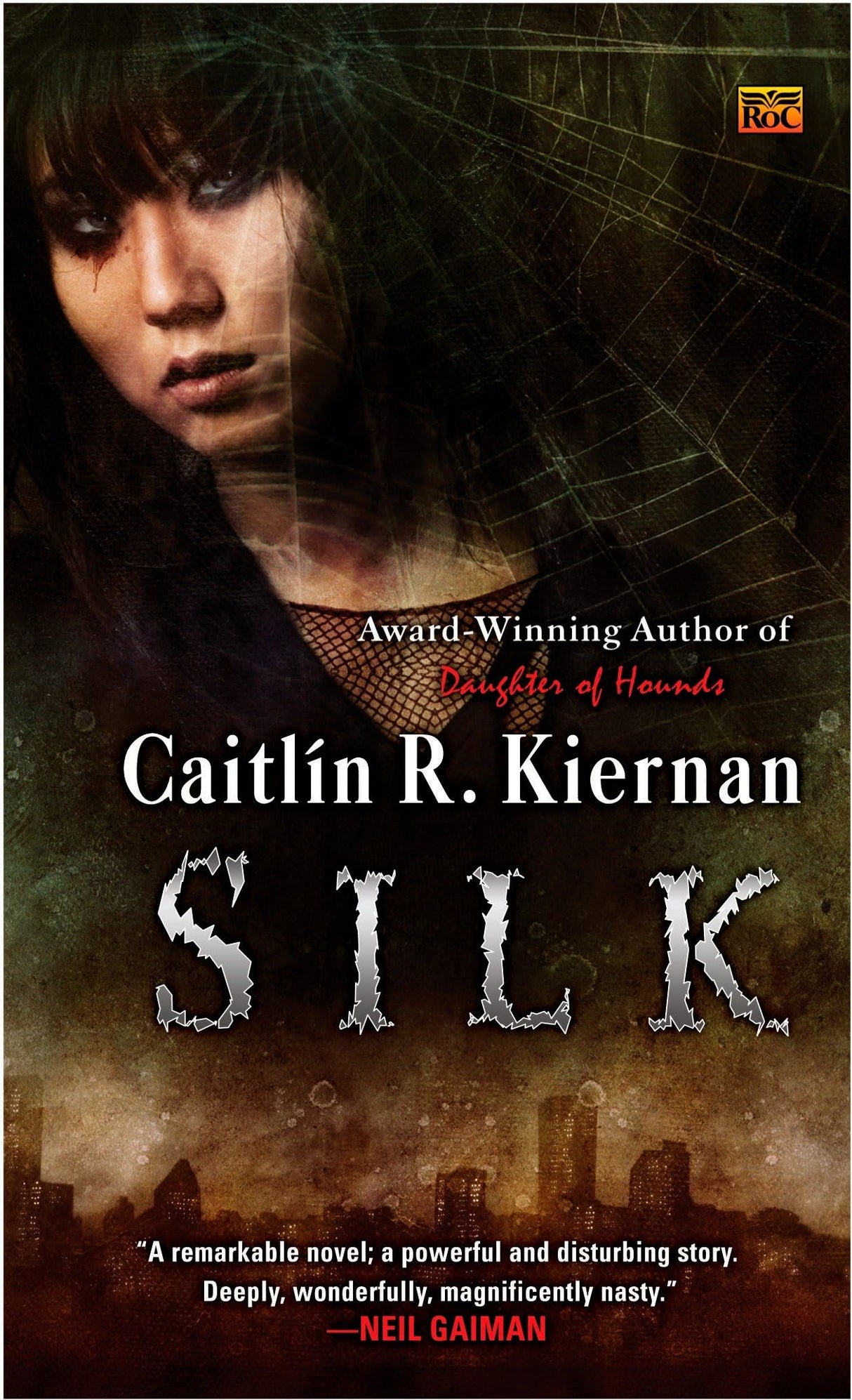 Silk: 1 (A Silk Novel)