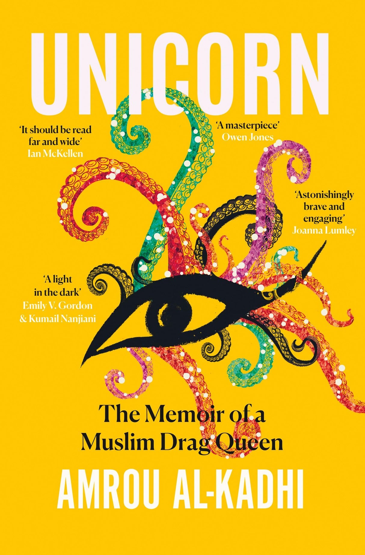 Unicorn: The Memoir of a Muslim Drag Queen - Retail Maharaj