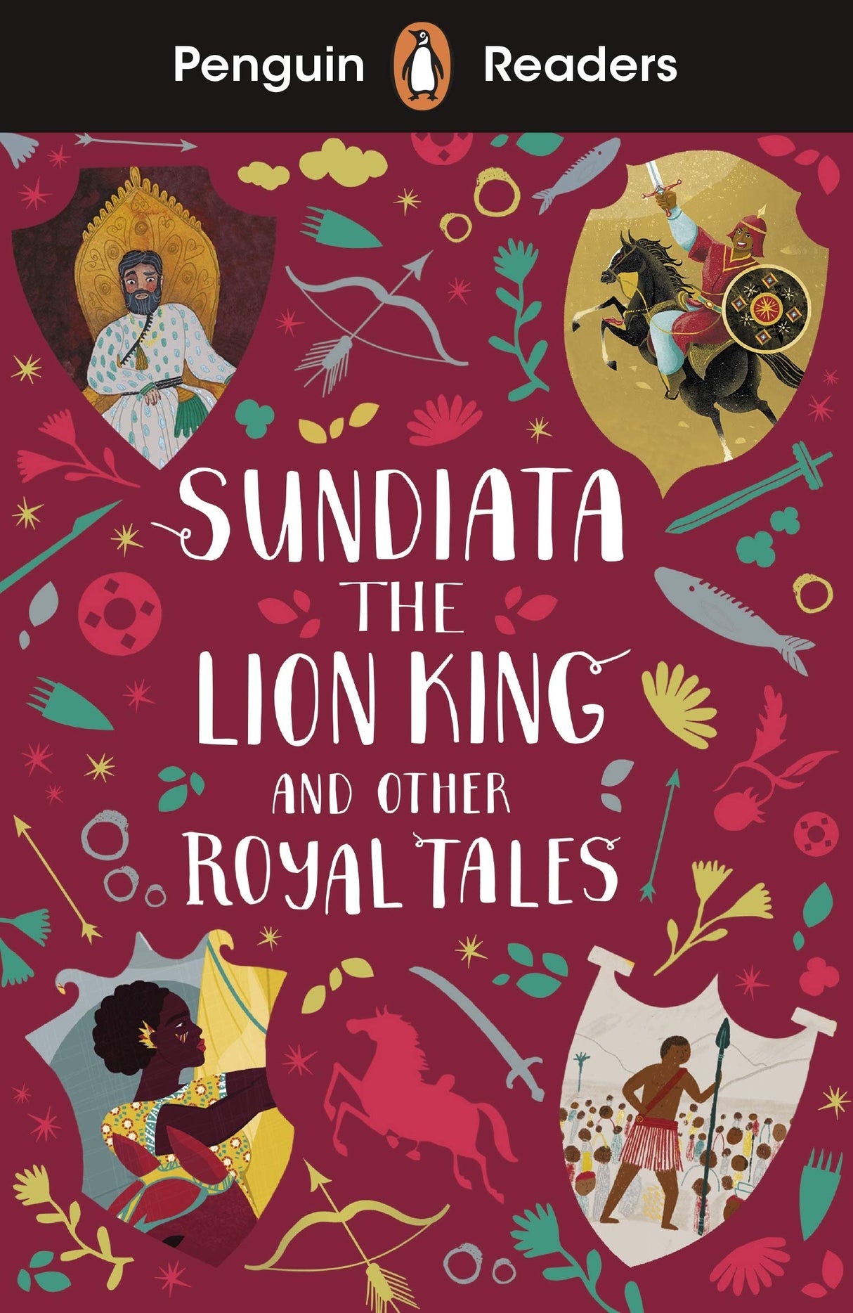 Penguin Readers Level 2: Sundiata the Lion King and Other Royal Tales (ELT Graded Reader) - Retail Maharaj