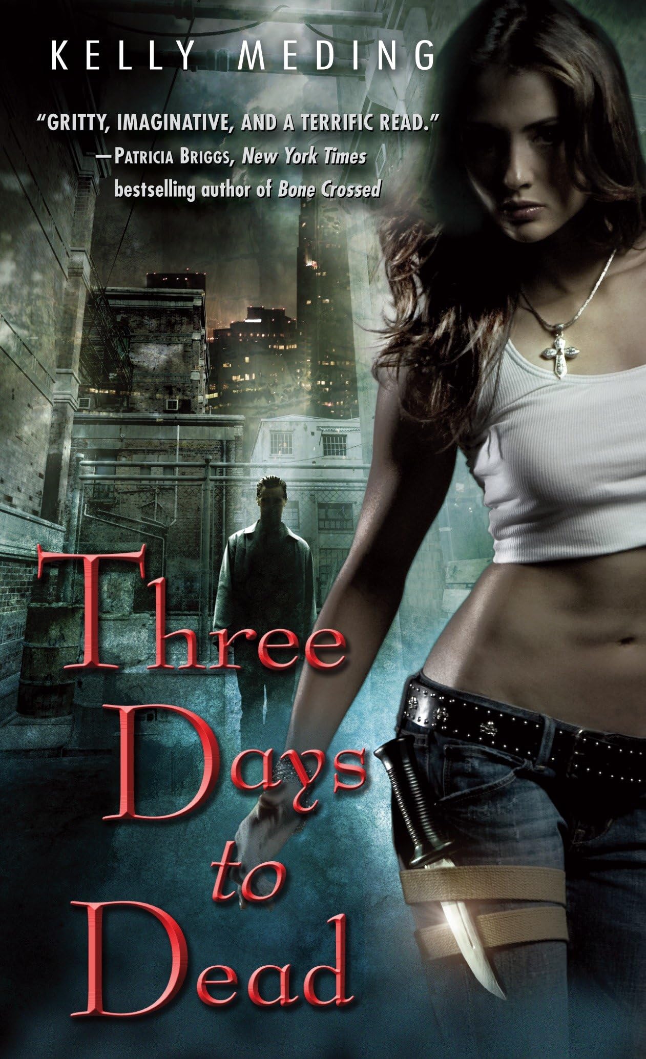 Three Days to Dead: 1 (Dreg City)