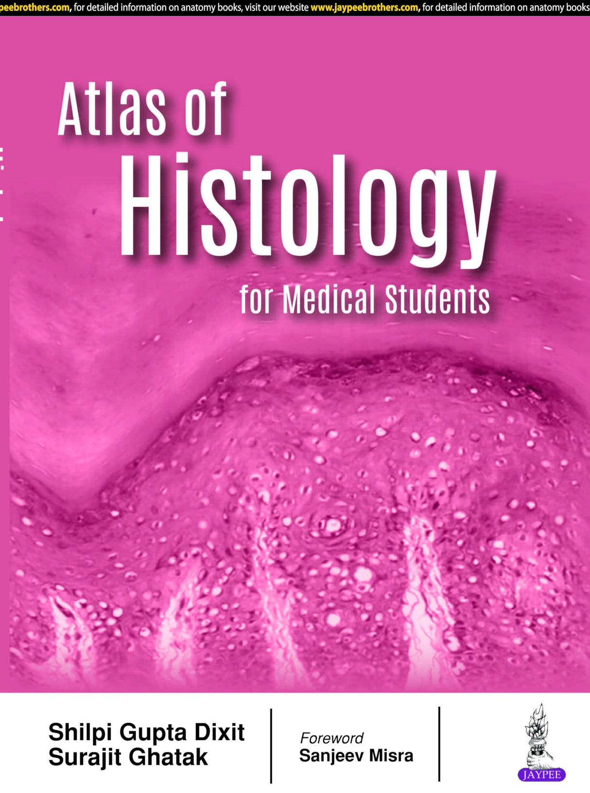 ATLAS OF HISTOLOGY FOR MEDICAL STUDENTS