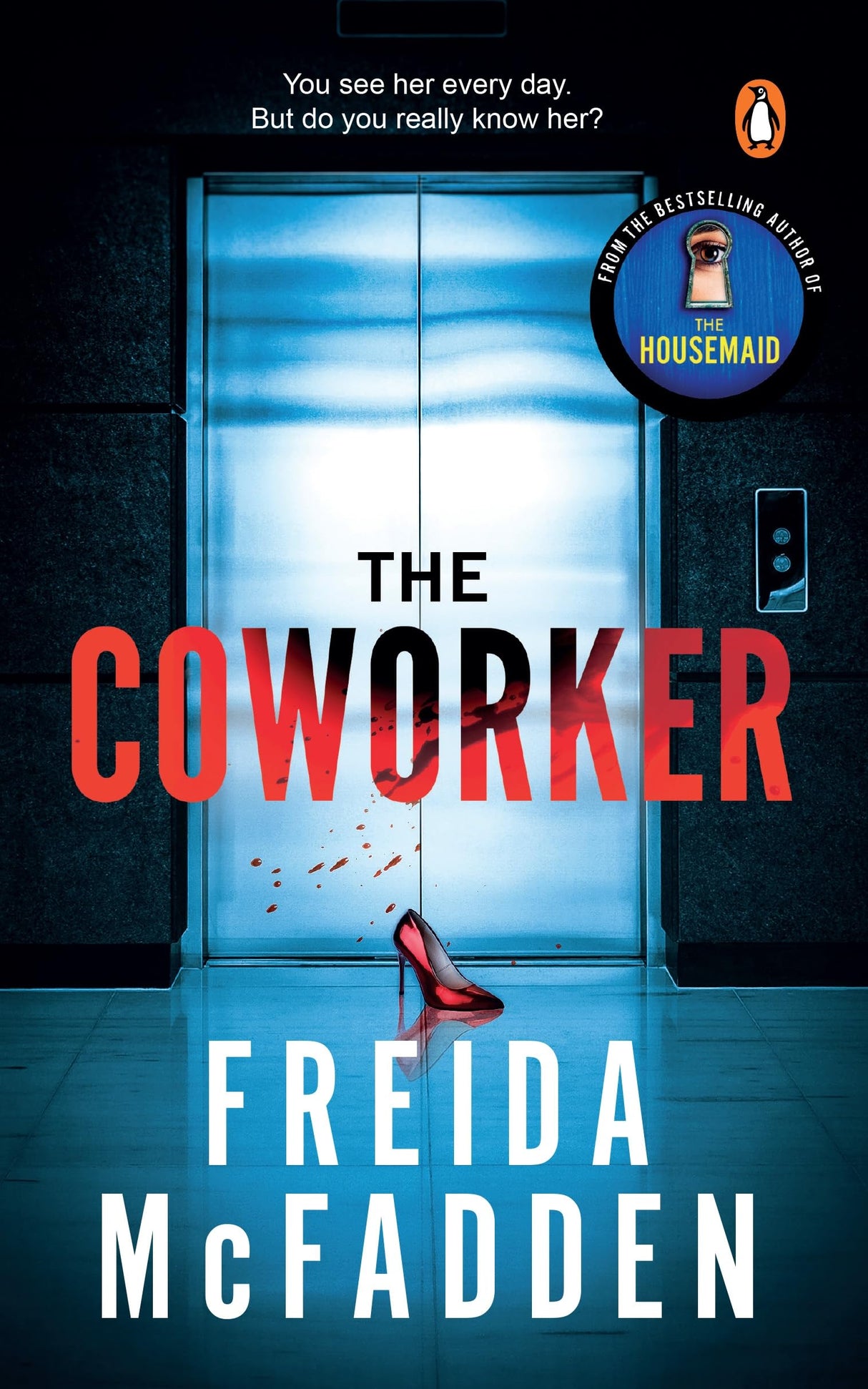 The CoWorker: A Totally Gripping Psychological Thriller with Mind-bending Twists from the New York Times Bestselling Author - Retail Maharaj