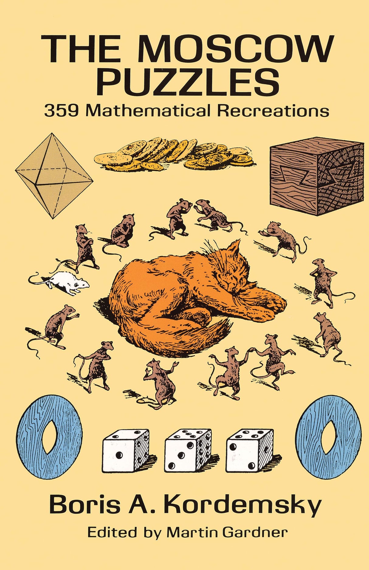 The Moscow Puzzles: 359 Mathematical Recreations (Dover Recreational Math) - Retail Maharaj