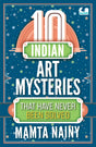 10 Indian Art Mysteries That Have Never Been Solved - Retail Maharaj