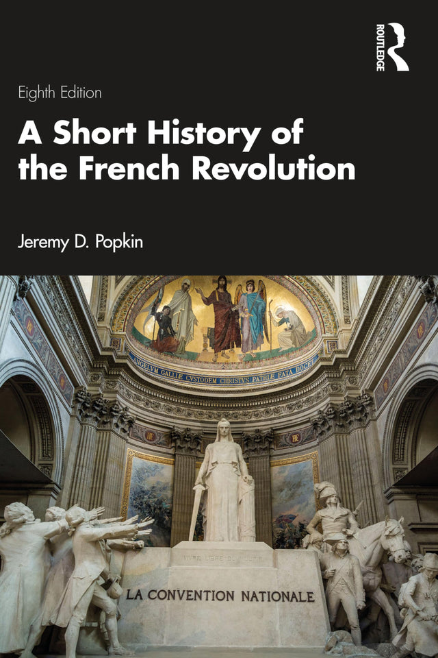 A Short History of the French Revolution - Retail Maharaj