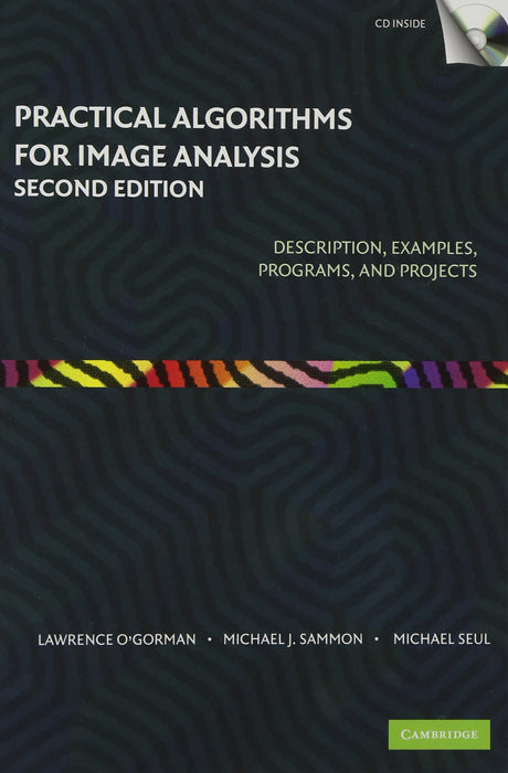 Practical Algorithms for Image Analysis Second Edition: Description, Examples, Programs, and Projects: Descripiton, Examples, Programs, and Projects - Retail Maharaj