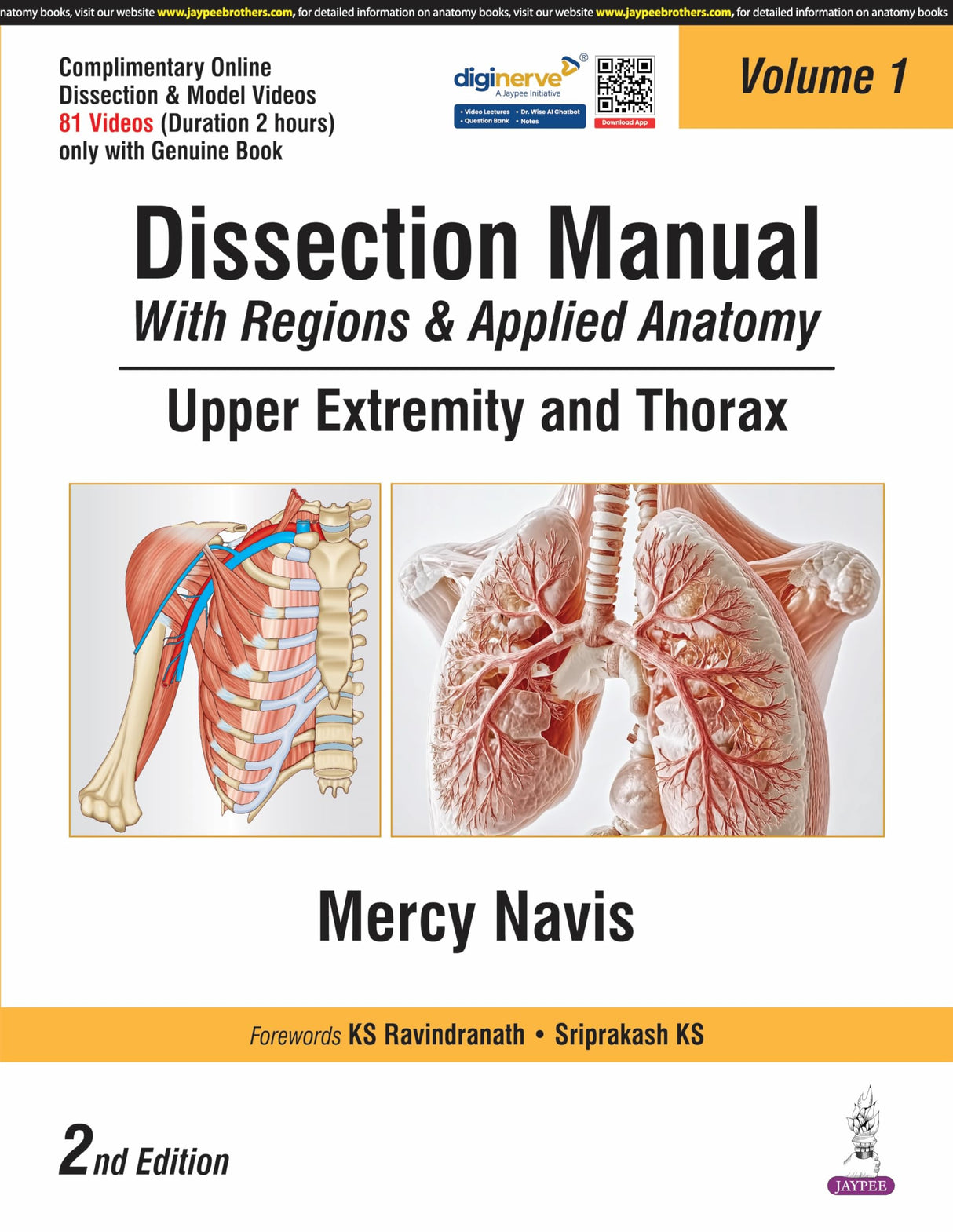 Dissection Manual With Regions & Applied Anatomy Upper Extremity And Thorax (Vol.1)