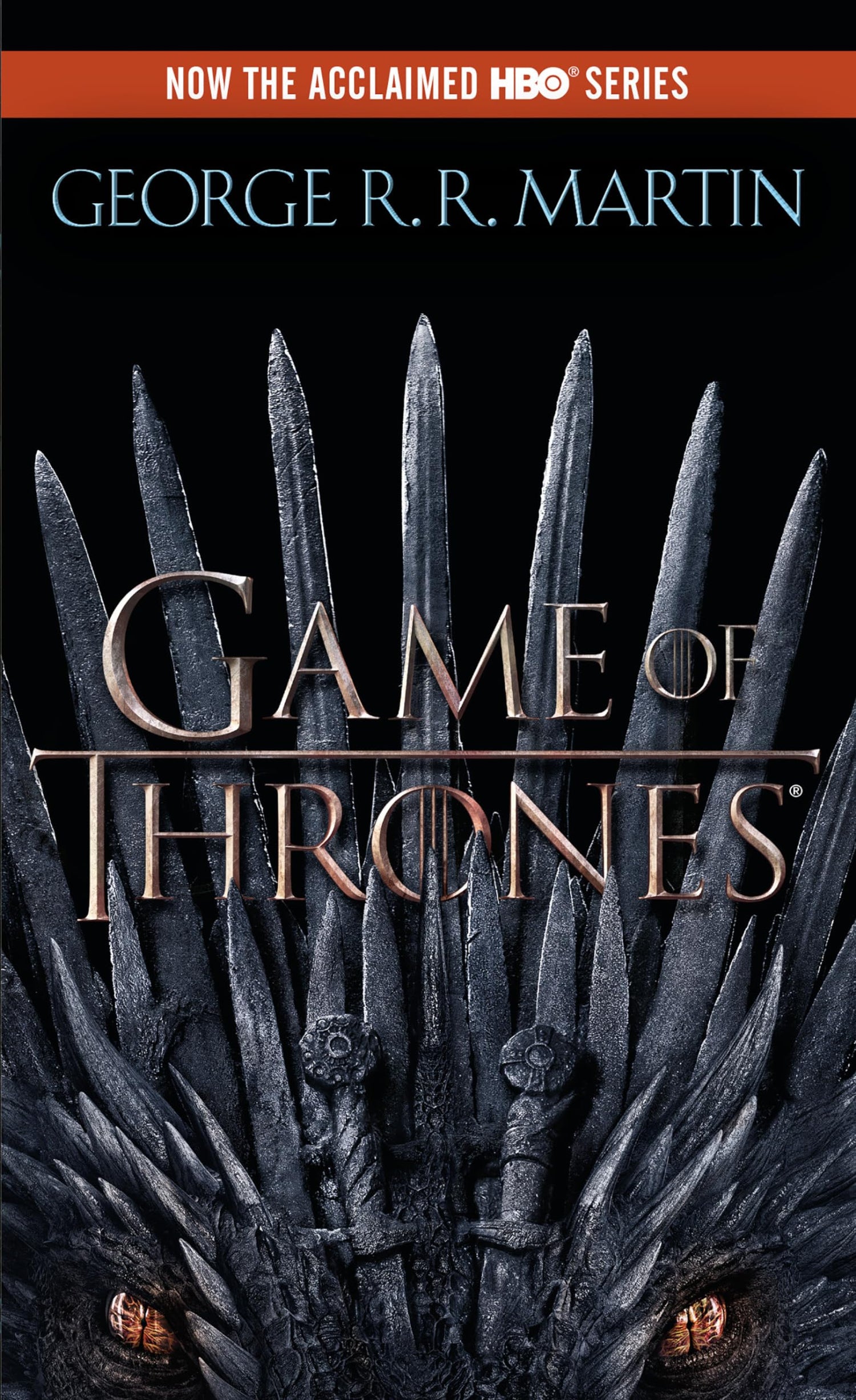 A Game of Thrones (HBO Tie-in Edition): A Song of Ice and Fire: Book One: 1
