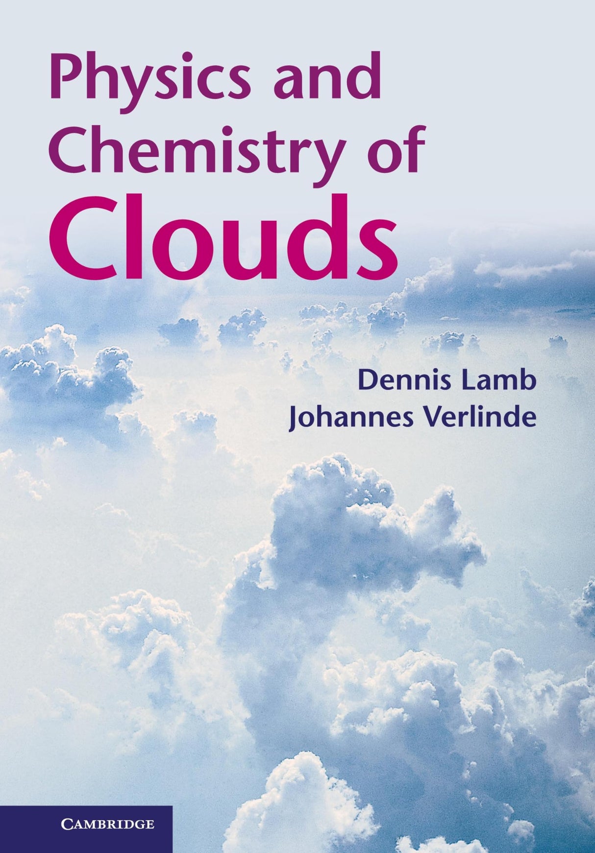 Physics and Chemistry of Clouds
